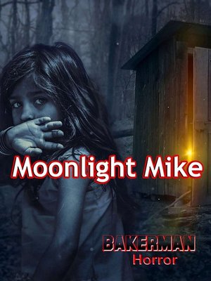 cover image of Moonlight Mike